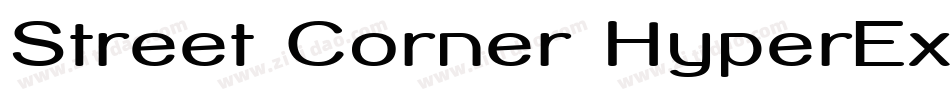 Street Corner HyperExtend字体转换